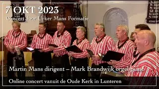 Concert door Urker Mans Formatie vanuit de Oude Kerk in Lunteren - Integrale uitzending