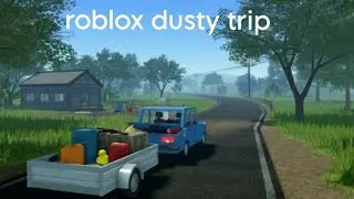 The Roblox Dusty Trip Adventure