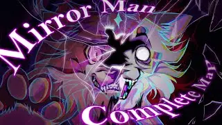 ✶ Mirror Man - TW in Desc - Ashfur MAP ✶