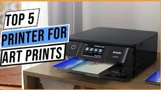 ✅5 Best Printer For Art Prints In 2023: A Comprehensive Guide