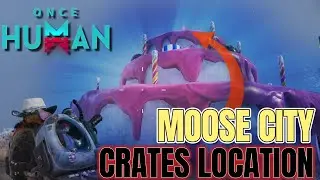 Once Human Moose City Exploration 100% | Mystical Crate