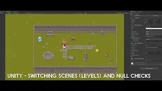 Unity - Changing Scenes (levels) in your game