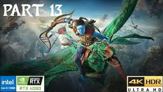 Avatar : Frontiers of Pandora Playthrough Part 13- 4K 60 FPS - Unobtanium Settings - RTX 4090 - FSR3