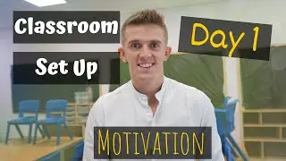 Setting Up My Primary School Classroom:  Day 1- Motivation