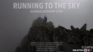 Running to the Sky - Almagellerhorn 2020 - GoPro Hero7