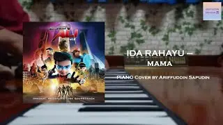 Ida Rahayu - Mama (OST Ejen Ali The Movie) (Short Piano Cover)