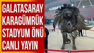 Galatasaray-Karagümrük Stadyum Önü Canlı Yayın
