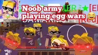 Show Time for Noob Army 😎