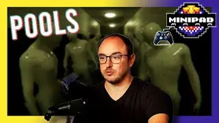 POOLS : Où est la sortie ?! - MINIPAD