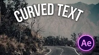 CURVED TEXT In After Effects 2024 | After Effects Tutorial CC 2024