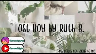 🧭 Lost Boy By Ruth B. 🧭 || 1 hour || Cherrucookielyrics