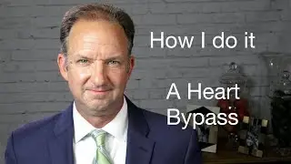 How I do Heart Bypass Surgery *Viewer Discretion is advised*
