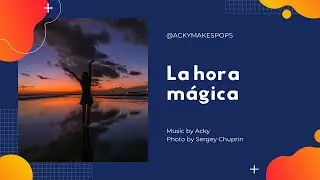 Acky - La hora mágica (Original Raggaeton Track)
