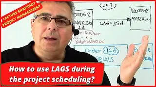 How to use LAGS in a project network? LAGS can prevent problems in the project schedule.