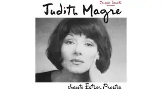 Judith Magre - Nous avions tort d'exister