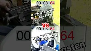 Abrasive chop saw VS Evolution TCT metal cutting saw 