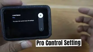 How to Set GoPro Control Setting to Pro Control Setting