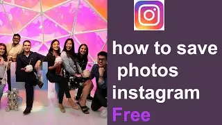 how to save photo instagram | How do I save Instagram photos 2020?