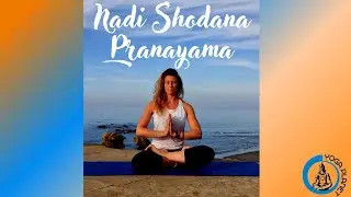 9 - Tecniche di Pranayama - Nadi Shodana Pranayama