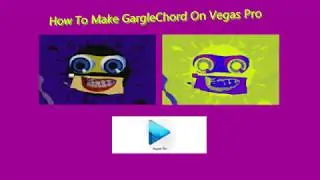 How To Make GargleChord On Vegas Pro