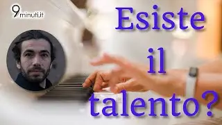 Esiste il talento, oppure no?