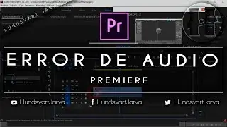 ERROR AUDIO PREMIERE PRO | SOLUTION  @HundsvartJarva
