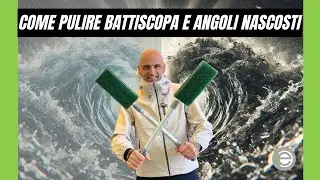 🎥 Come pulire il battiscopa e gli angoli difficili: