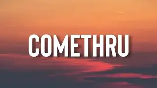 Jeremy Zucker - Comethru (Lyrics)