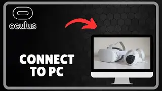 How to connect oculus quest 2 to pc