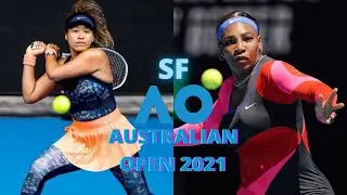 Naomi Osaka vs Serena Williams Australian Open SEMI-FINALS 2021 FULL MATCH HIGHLIGHTS
