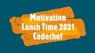 MOTIVATION || LUNCH TIME 2021 || MARCH LUNCH TIME || IMDB