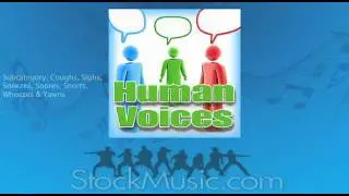 Human Voice Sound Effects from StockMusic.com