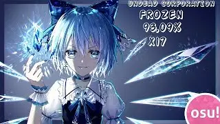 |osu!| UNDEAD CORPORATION-Frozen A Rank