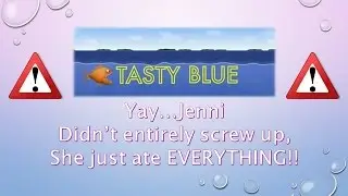 Tasty Blue all over the place