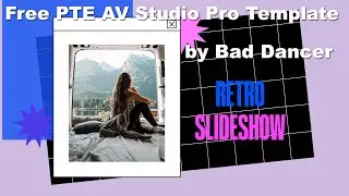 Free PTE AV Studio Pro Template   Retro Slideshow ID 04092023