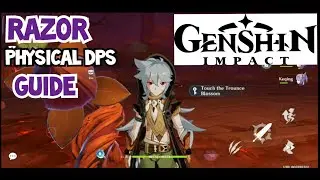 Razor Physical Dps Guide | Genshin Impact