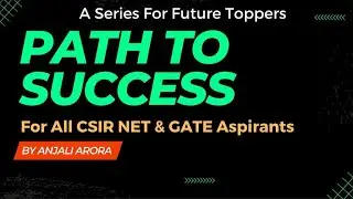 New Series Starting Soon | For Future Toppers | Path To Success | For CSIR NET & GATE Physics Exams