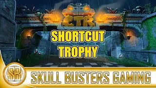 CTR Nitro Fueled All Shortcuts - I Know The Way Trophy Guide(CTR Nitro Fueled I Know The Way Trophy)