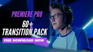 60 Plus Pr Transitions Preset Pack for Adobe Premiere Pro | Sinhala | naviya
