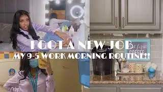 WORK MORNING ROUTINE: GRWM for my NEW 9-5 Job!