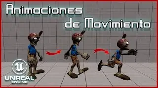 Como Agregar Animaciones de Movimiento a Nuestro Personaje