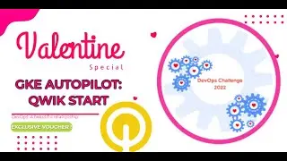 GKE Autopilot: Qwik Start 