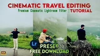 Cinematic Travel Lightroom Preset Free download | Lightroom Mobile Tutorial | Lightroom DNG Download