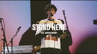 Circuit Rider Music & Joshua Brennt | Stand Here