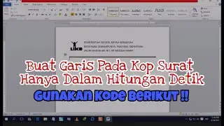 Cara Cepat dan Praktis Membuat Garis Pada Kop Surat
