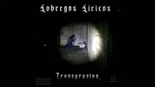 Lobregos Liricos - Transgresion EP