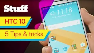 HTC 10 - 5 tips and tricks