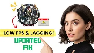 How to FIX Assassin's Creed Unity Low FPS & Lagging! (Step-by-Step Optimization Guide)