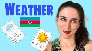 Learn Azerbaijani: Weather!