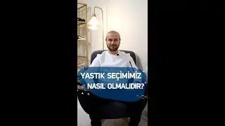 Yastık Seçimimiz Nasıl Olmalıdır?